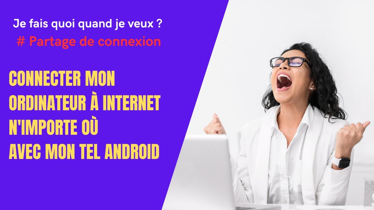 Comment partager la connexion internet de son portable android avec son pc ?